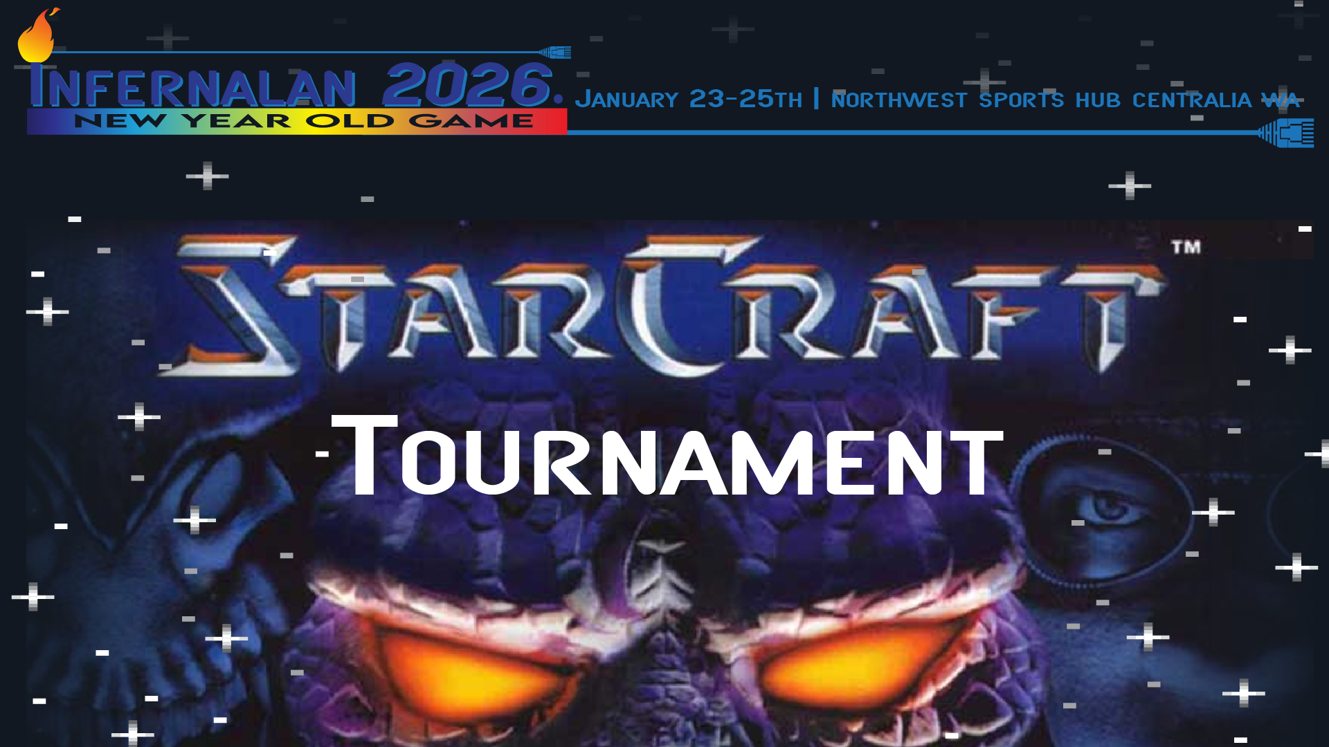 Infernalan Winter 2026 Starcraft Tournament
